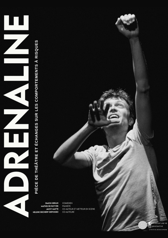 ADRÉNALINE • Théâtre / Débat