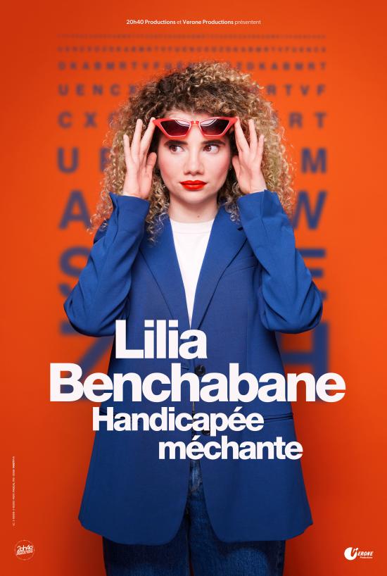 Lilia Benchabane • Handicapée méchante