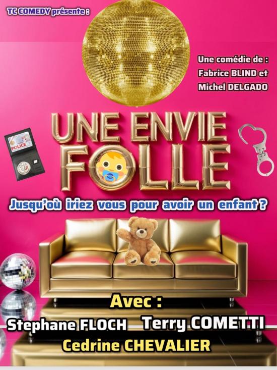 Une envie folle