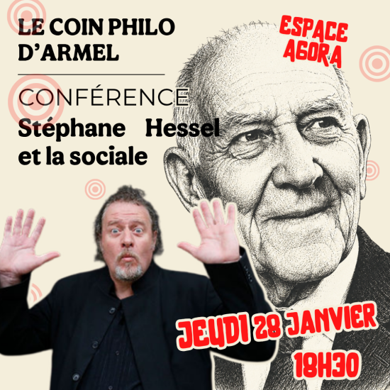 Conférence d'Armel Richard • Stéphane Hessel et la sociale