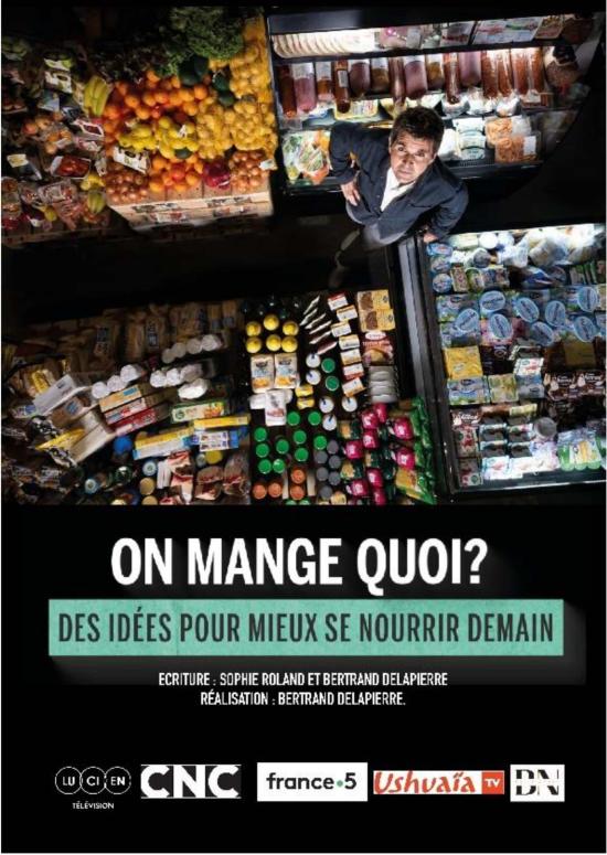 On mange quoi ? Des idées pour mieux se nourrir demain